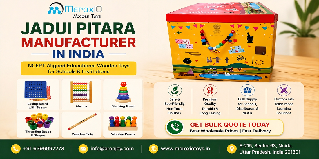 Jadui Pitara manufacturer in India banner featuring NCERT-aligned wooden educational toys and bulk supply solutions by Meroxio Toys.