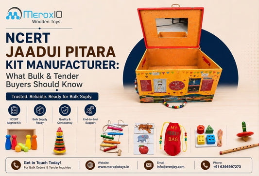 **Image Alt Text:** NCERT Jaadui Pitara kit manufacturer for bulk and tender supply with wooden educational toys by Meroxio Toys.